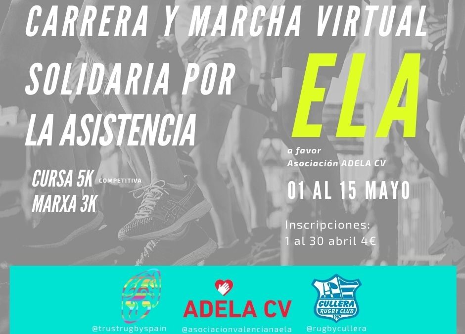 CARRERA Y MARCHA SOLIDARIA PARA LA ASISTENCIA A LA ELA